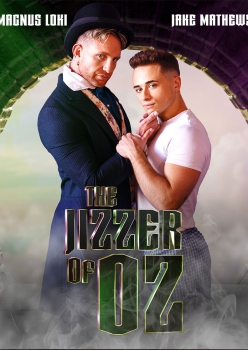 The Jizzer of Oz - Jake Mathews and Magnus Loki Capa